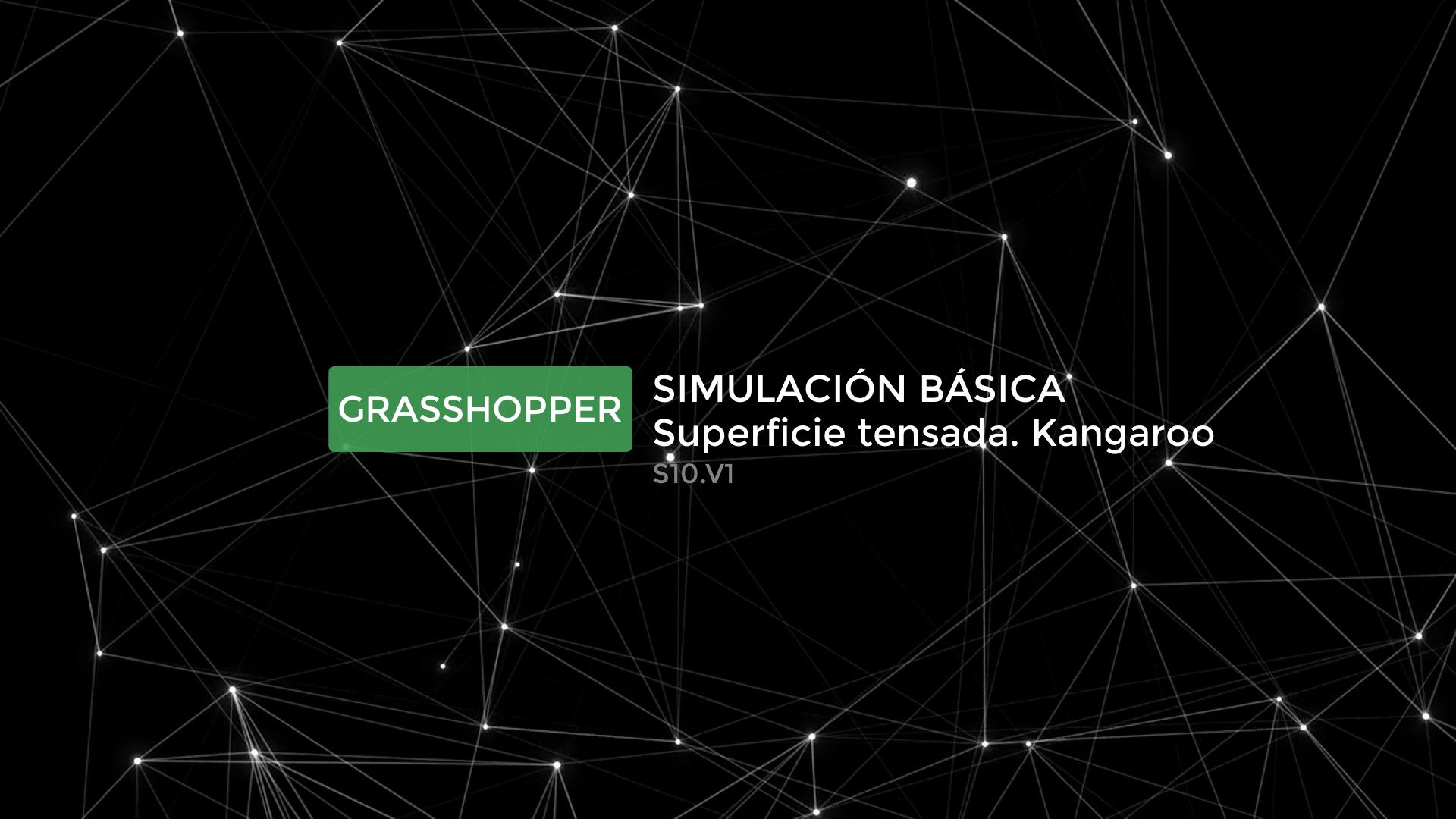 Superficie tensada y Kangaroo 